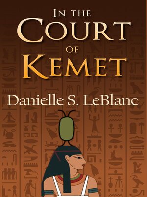 cover image of In the Court of Kemet